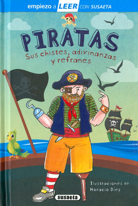 Piratas. Sus Chistes Adivinanzas Y Canciones Empiezo A Leer 6-7 Letra
