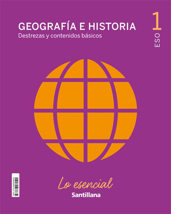 Geografia E Historia Lo Esencial 1º Eso Ed21