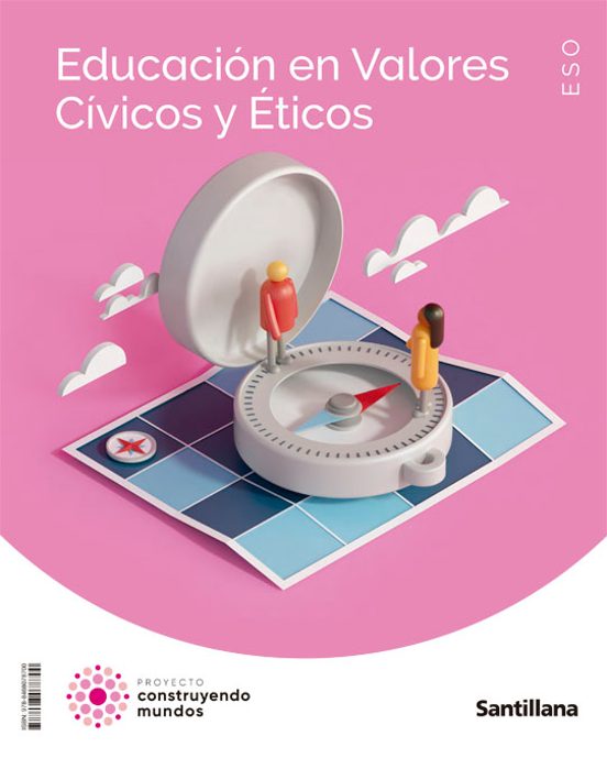 Educacion Valores Civicos 1º ESO Construyendo Mundos Cast Ed 2022