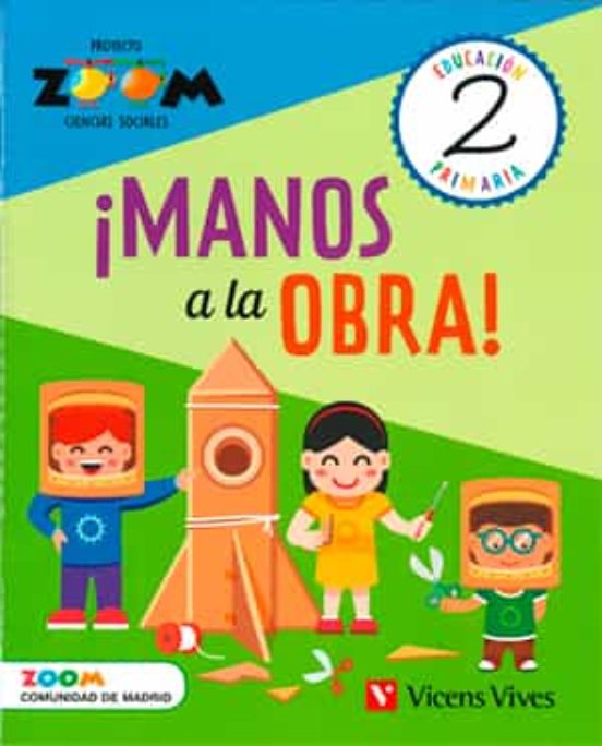 Ciencias Sociales 2º Educacion Primaria Madrid ¡manos A La Obra!