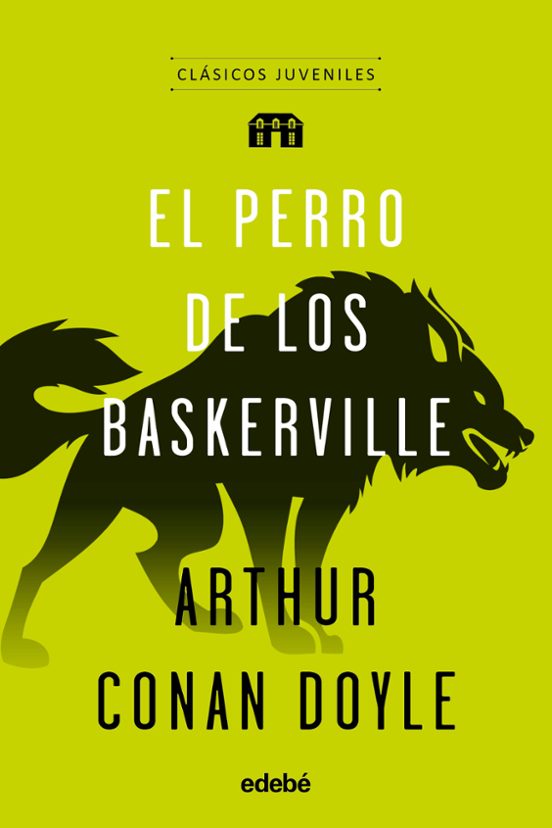 Clasicos : El Perro De Los Baskerville