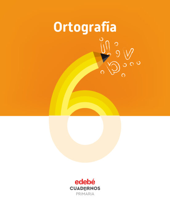 Ortografia Cuaderno 6