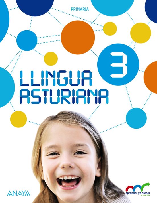 Llingua Asturiana 3º Educacion Primaria Aprender Ye Crecer Asturias