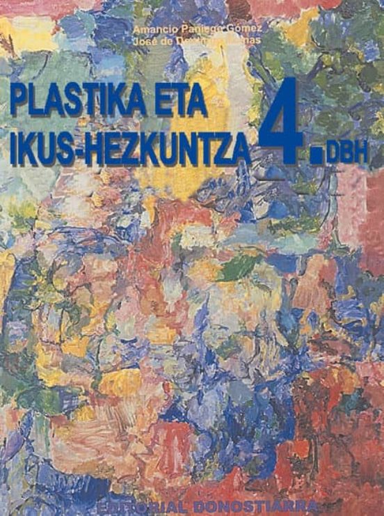 Plastika Eta Ikus-Hezkuntza: 4 D.b.h