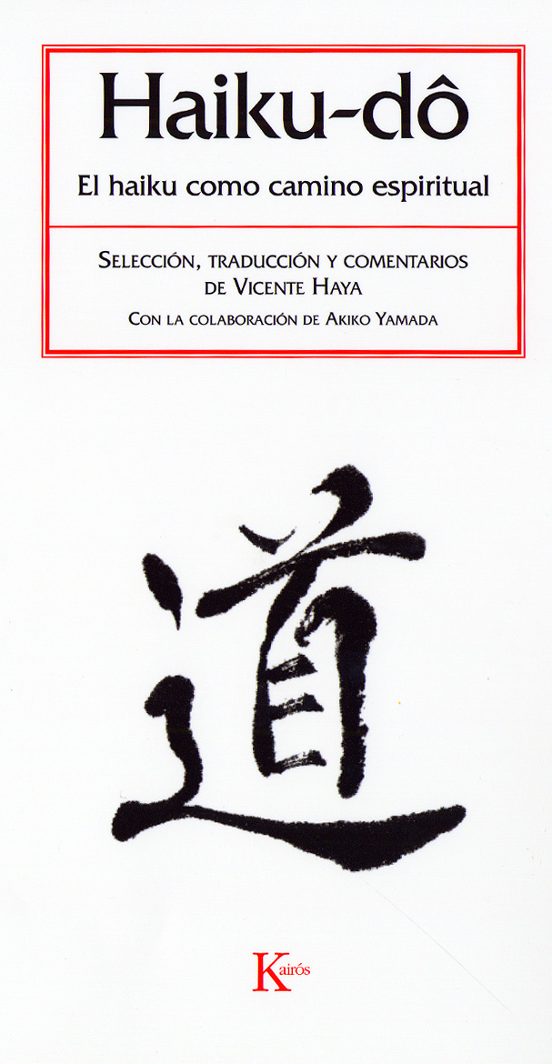 Haiku-do: El Haiku Como Camino Espiritual