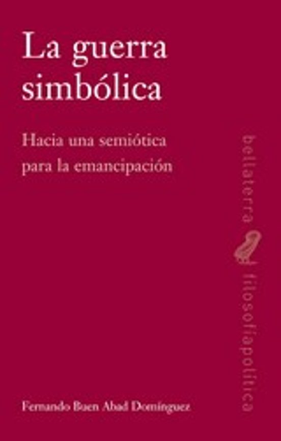 La Guerra Simbólica