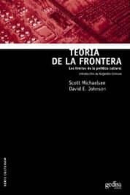 Teoria De La Frontera: Los Limites De La Politica Cultural