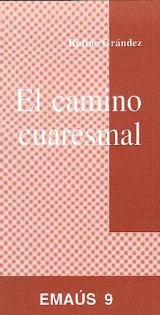 El Camino Cuaresmal