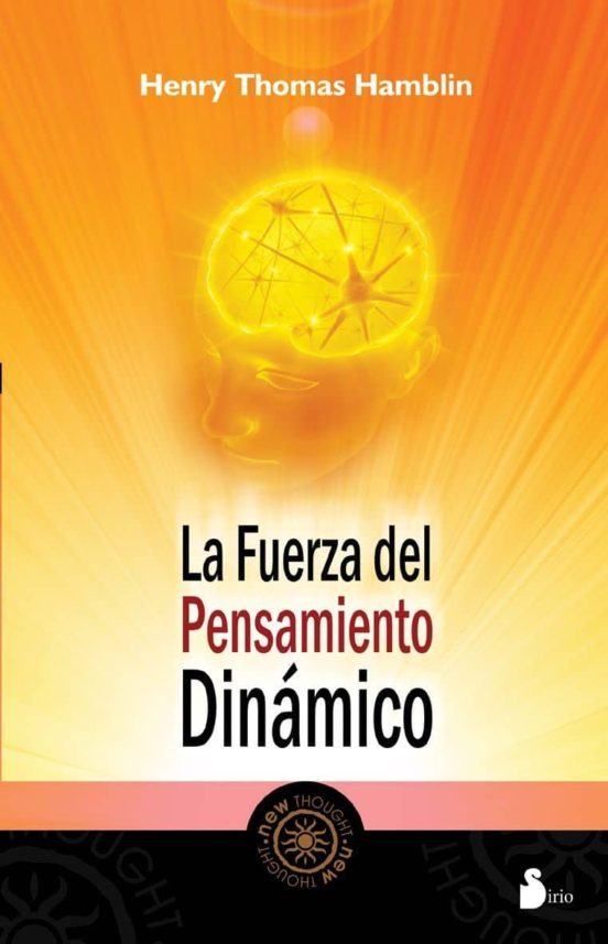 La Fuerza Del Pensamiento Dinamico