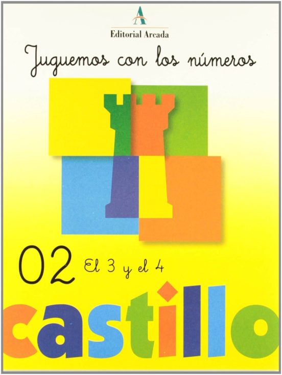 Castillo Jugamos Con Los Números 2: El 3 Y El 4