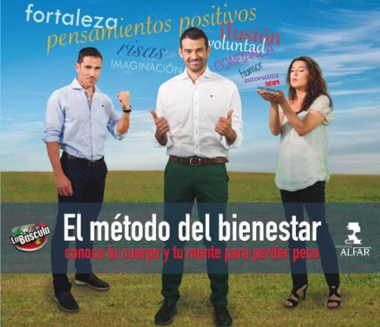 El Metodo Del Bienestar: Conoce Tu Cuerpo Y Tu Mente Para Perder Peso