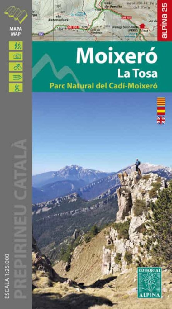 Moixeró - La Tosa: Mapa I Guia Excursionista. Escala 1:25.000