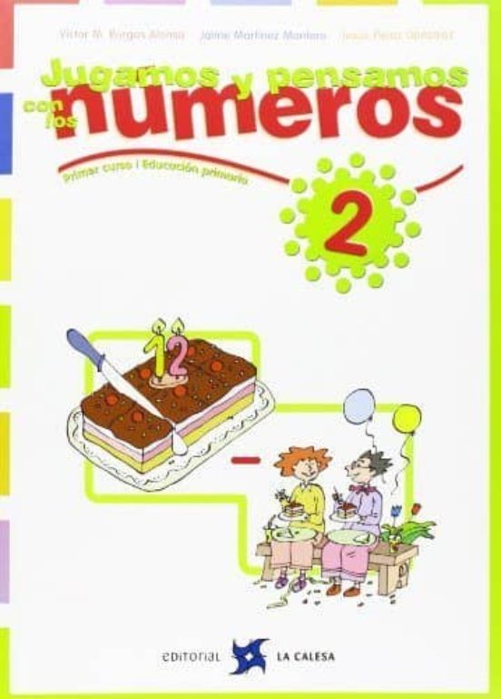 Jugamos y Pensamos con los Numeros 2