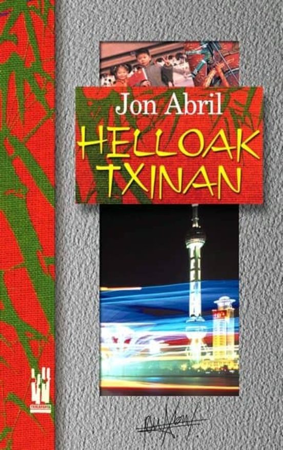 Helloak Txinan