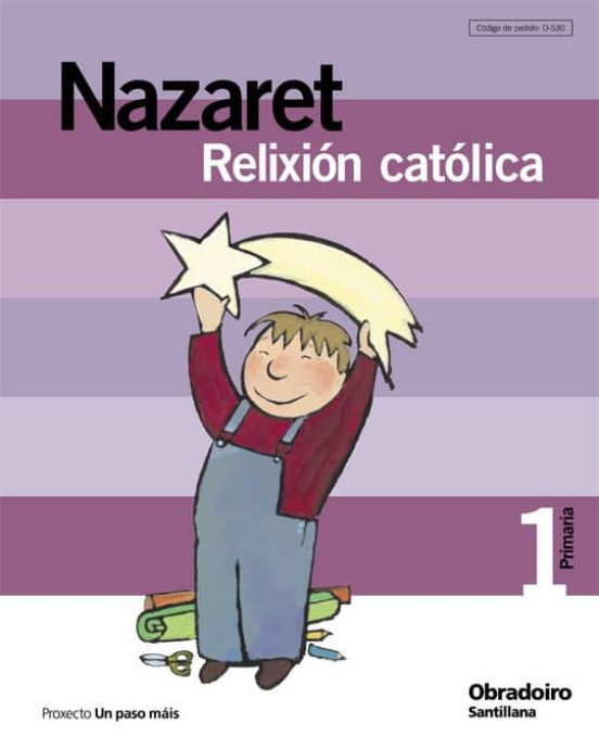 Relixion Catol Nazaret Ed 2004 1º Primaria Galicia