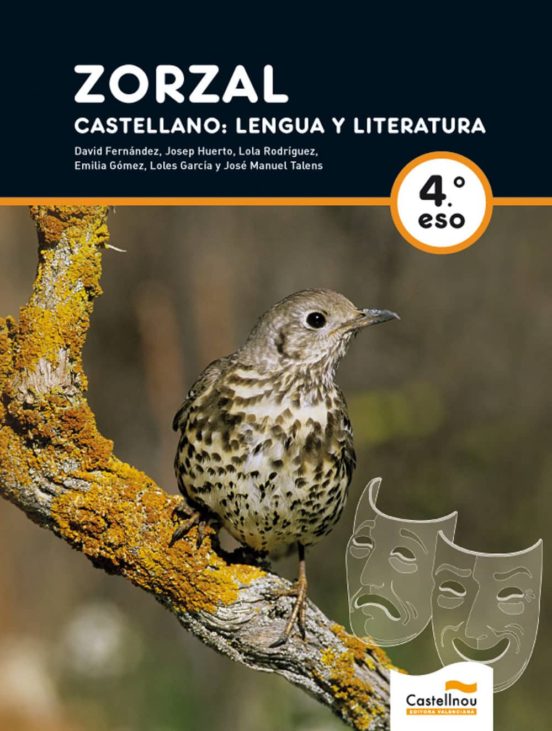 Zorzal Castellano Lengua Y Literatura 4 Libro + Cd