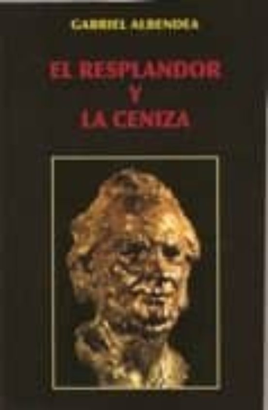 El Resplandor Y La Ceniza