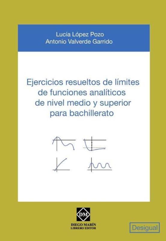 Ejercicios Resueltos De Limites De Funciones Analiticos De Nivel Medio