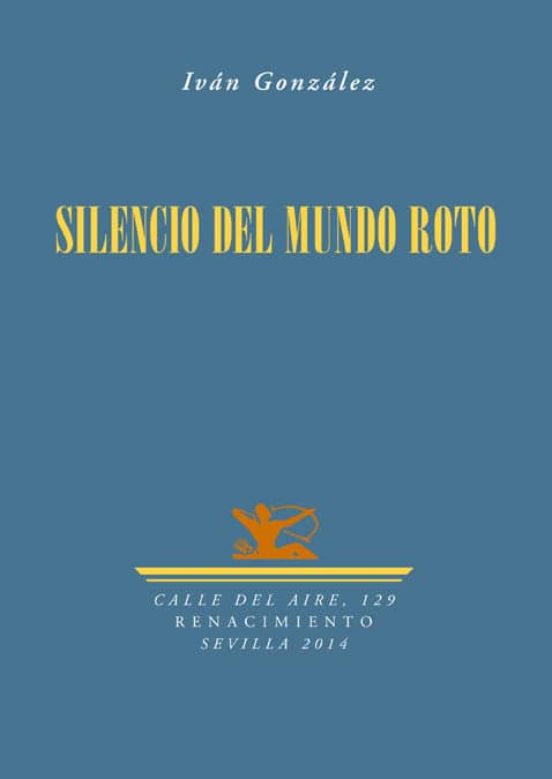 Silencio Del Mundo Roto