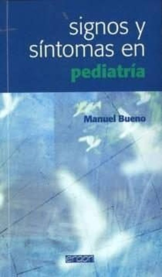 Signos Y Síntomas En Pediatría
