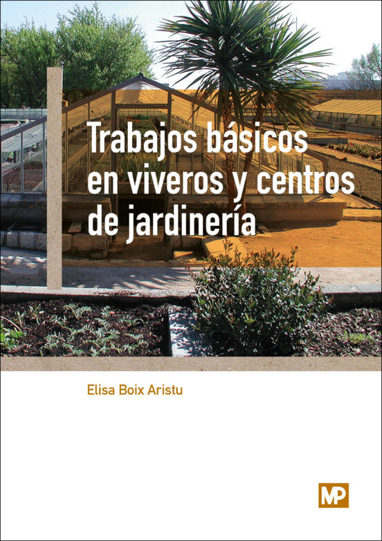 Trabajos Básicos En Viveros Y Centros De Jardinería