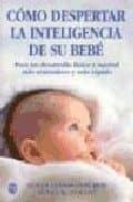 Como Despertar la Inteligencia de Su Bebe