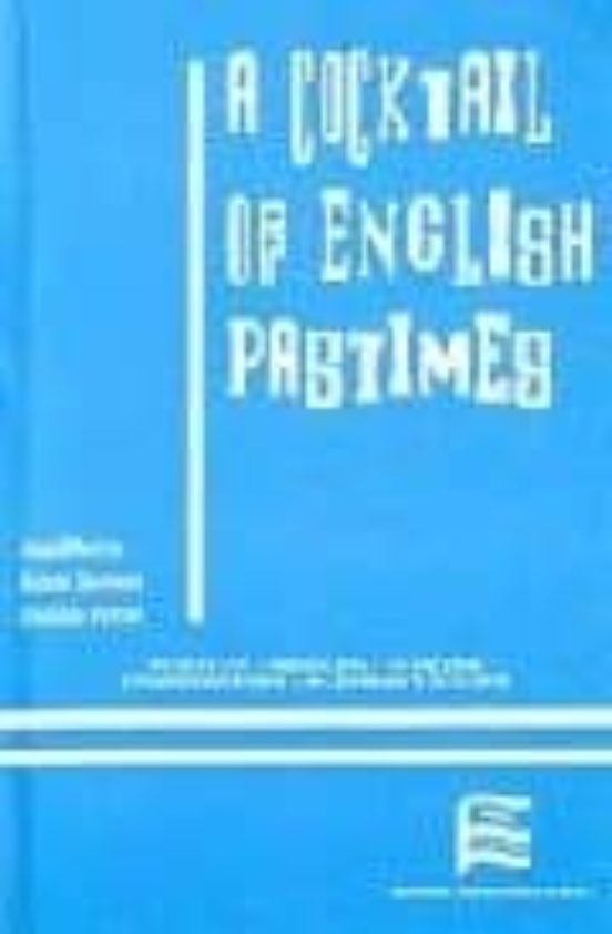 A Cocktail Of English Pastimes