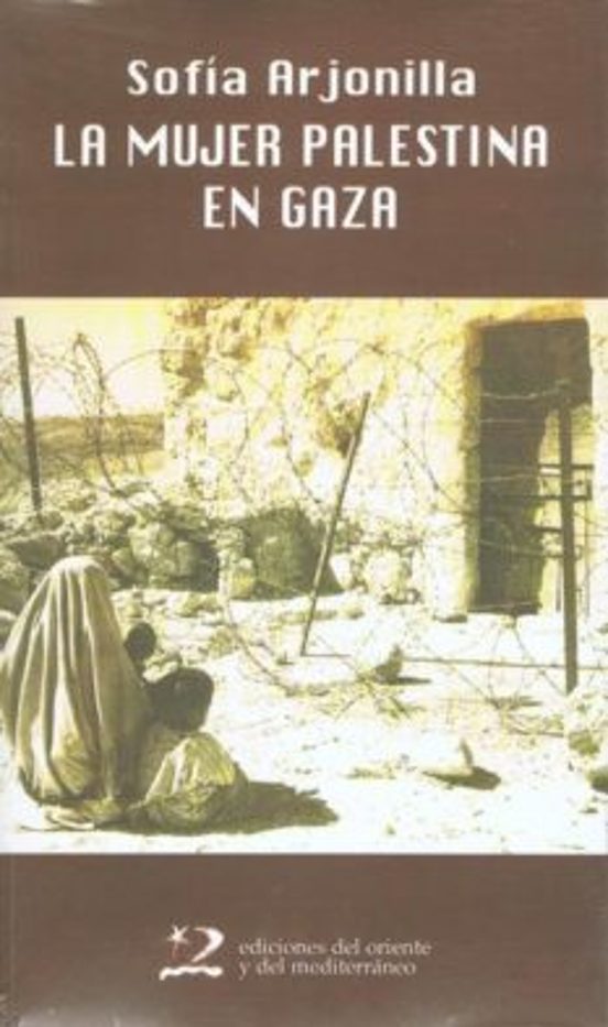 La Mujer Palestina En Gaza