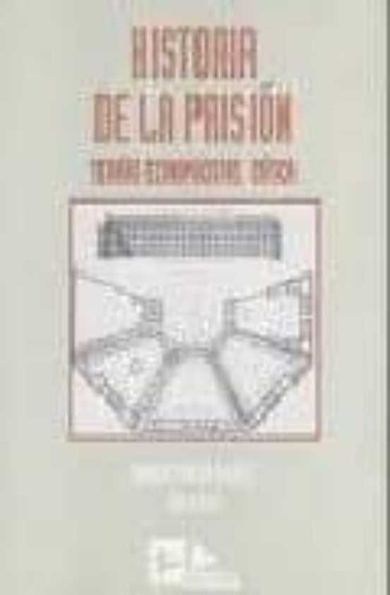 Historia De La Prision: Teorias Economicistas : Critica