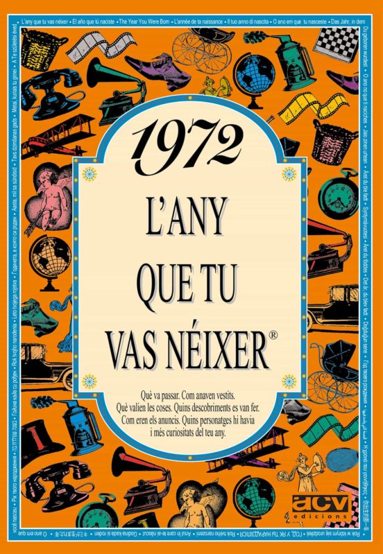 1972 L Any Que Tu Vas Neixer
