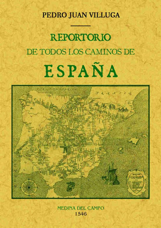 Reportorio De Todos Los Caminos De España