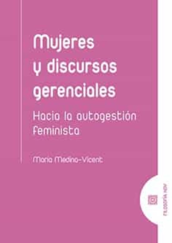 Mujeres Y Discursos Gerenciales
