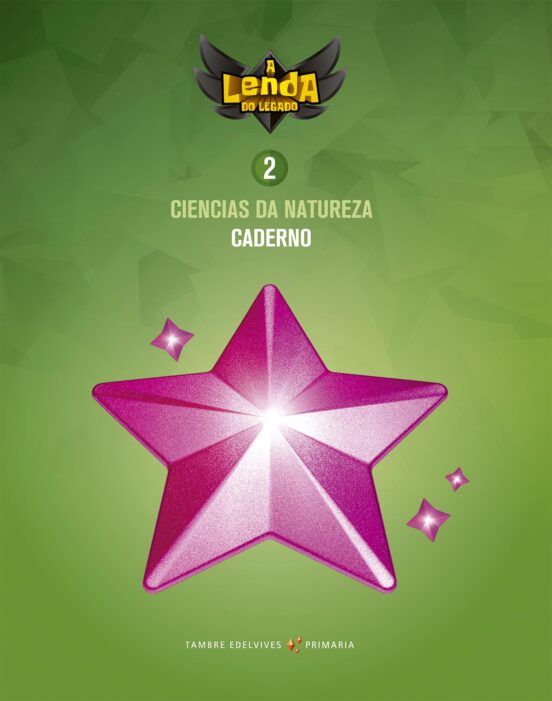 Ciencias da Natureza 2.º Educacion Primaria. Cadernoa Lenda do Legado