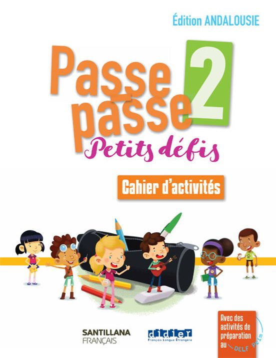 Passe Passe-petits Defis 2 Cahier Andalucia