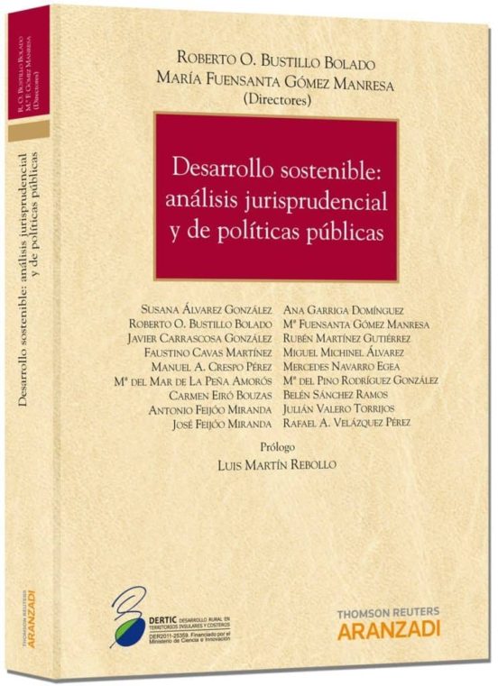 Desarrollo Sostenible. Análisis Jurisprudencial Y De Políticas Públicas