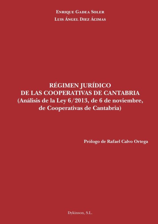 Regimen Juridico De Las Cooperativas De Cantabria