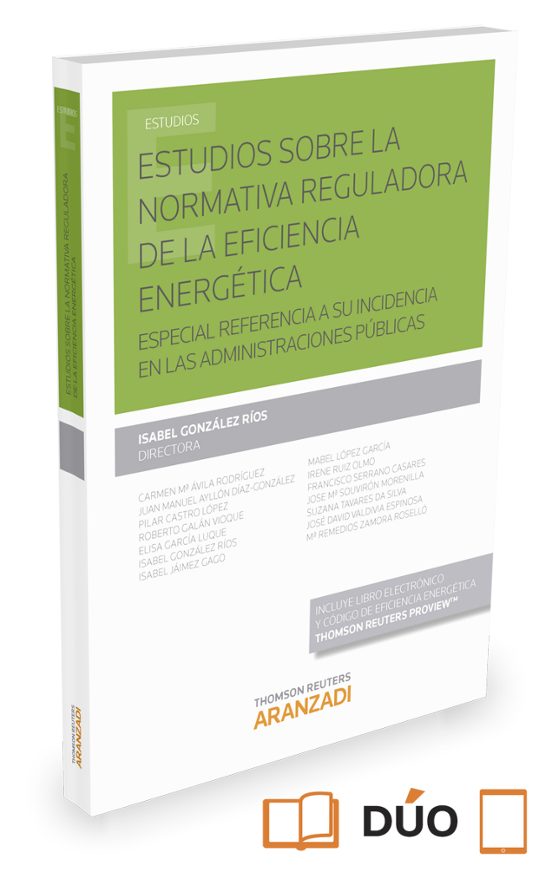 Estudios Sobre Normativa Reguladora De La Eficiencia Energetica