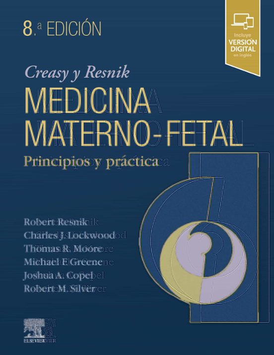 Creasy & Resnik. Medicina Maternofetal 8ª Ed