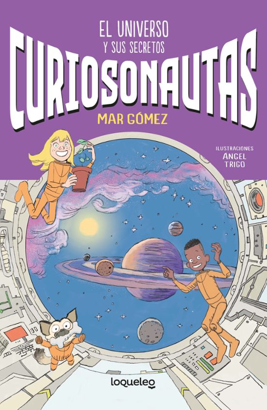 Curiosonautas 2. El Universo Y Sus Secretos