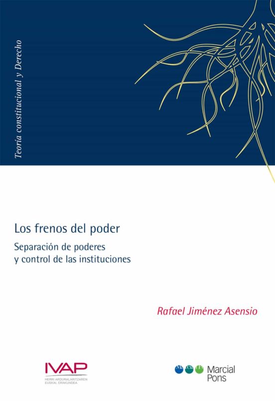 Los Frenos Del Poder