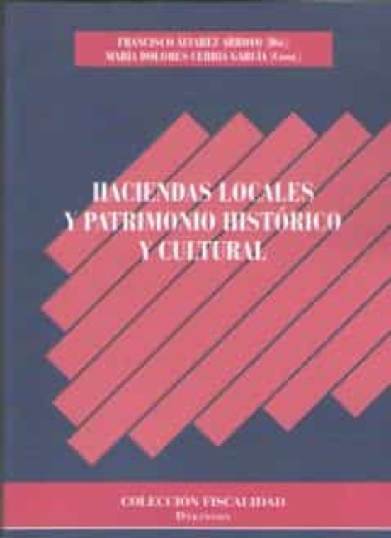 Haciendas Locales Y Patrimonio Histórico Y Cultural
