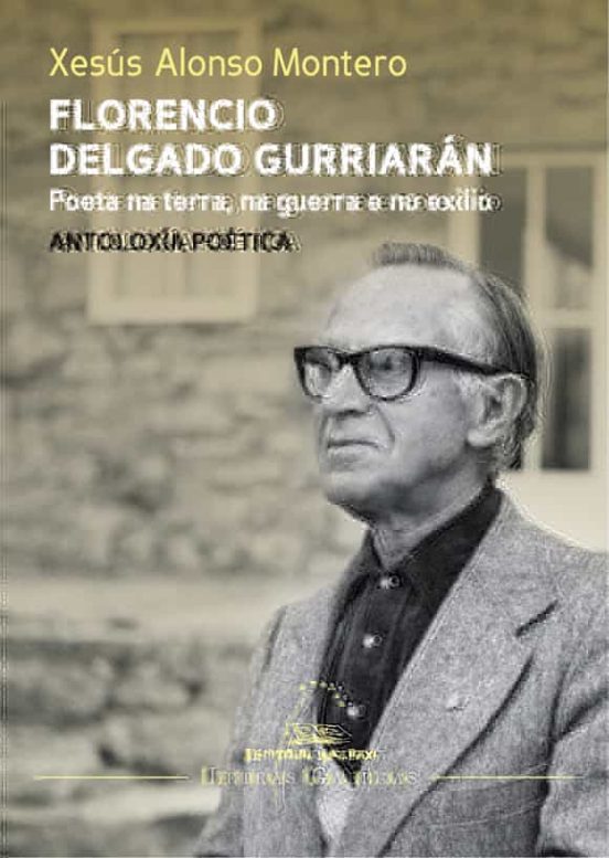 Florencio Delgado Gurriaran . Antoloxia Poetica