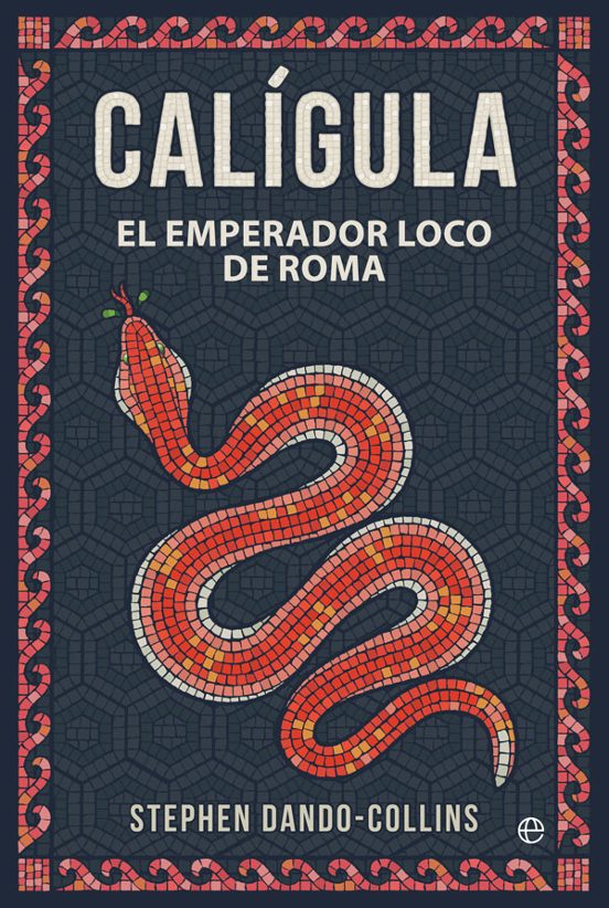 Caligula: El Emperador Loco de Roma