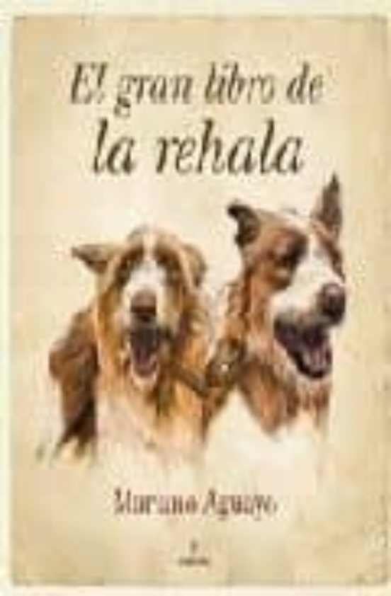 El gran libro de la rehala