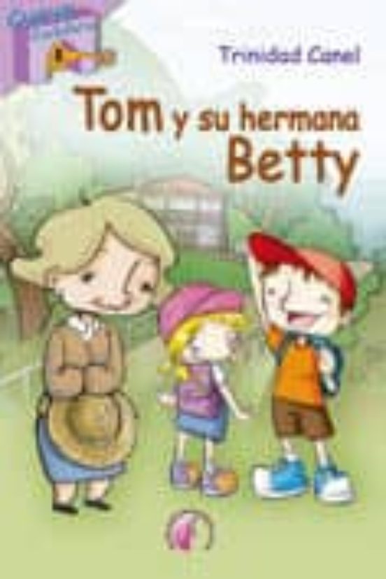 Tom Y Su Hermana Betty