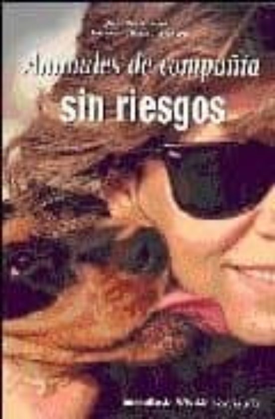 Animales De Compañia Sin Riesgos