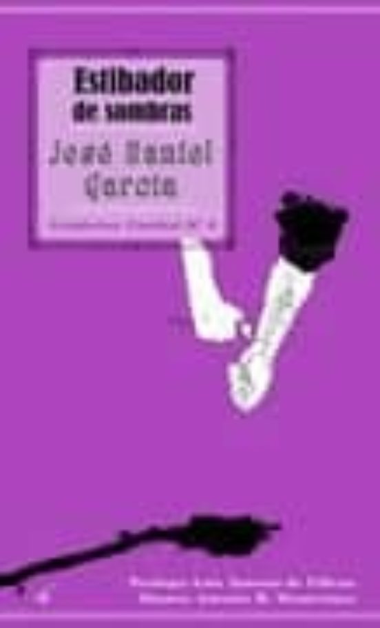 Estibador De Sombras