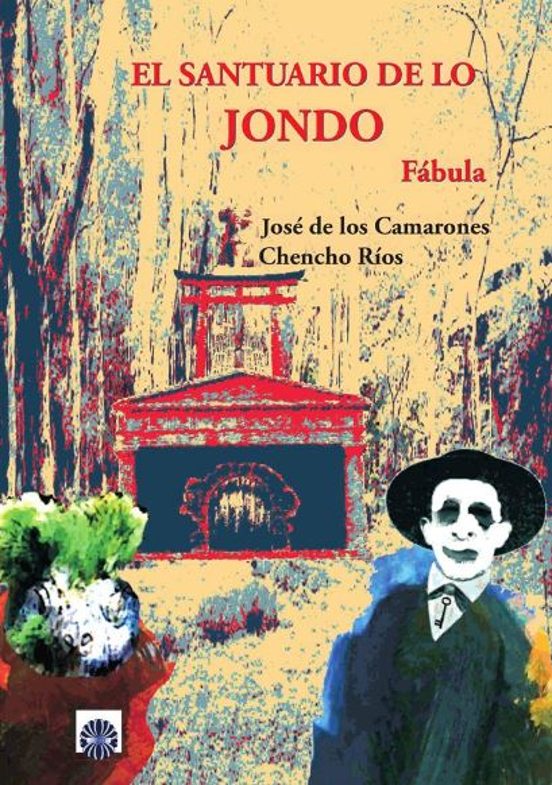 El Santuario De Lo Jondo