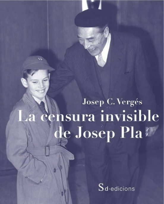 La Censura Invisible De Josep Pla
