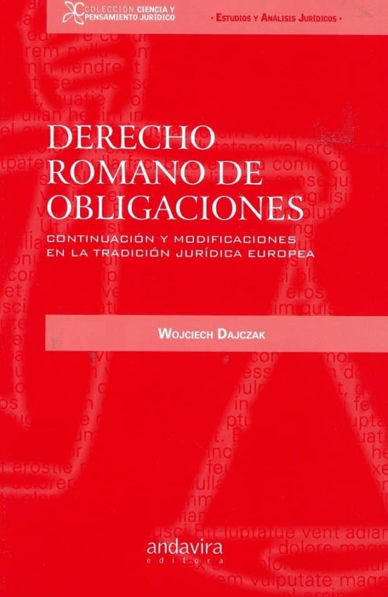 Derecho Romano De Obligaciones Continuación Y Modificaciones En L A Tr